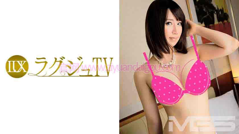 259LUXU-220ラグジュTV 304山本夏美 26歳 社長令嬢